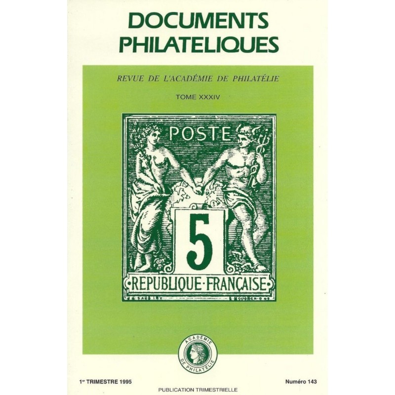 DOCUMENTS PHILATELIQUES - No143 - JANVIER 1994 - VOIR SOMMAIRE.