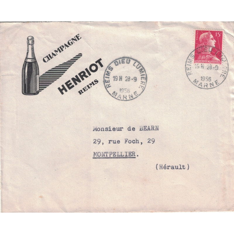 MARNE - REIMS DIEU LUMIERE - 15f ROUGE - MULLER - ENVELOPPE PUB ILLUSTREE CHAMPAGNE HENRIOT REIMS - 28-9-1956.