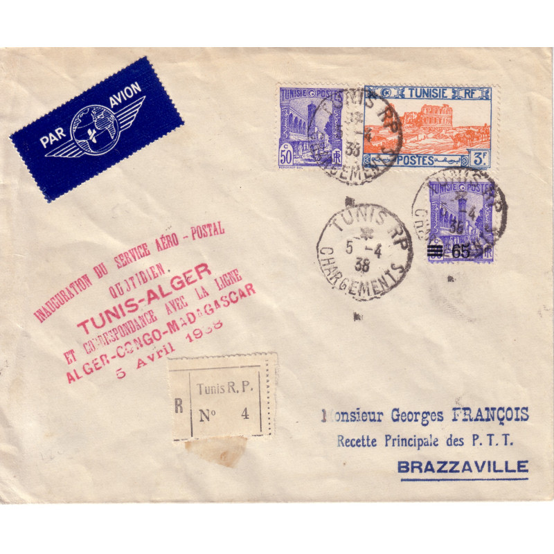 TUNISIE - INAUGURATION DU SERVICE AERO-POSTAL TNIS-ALGER - 5-4-1938 - LETTE RECOMMANDEE POUR BRAZZAVILLE.