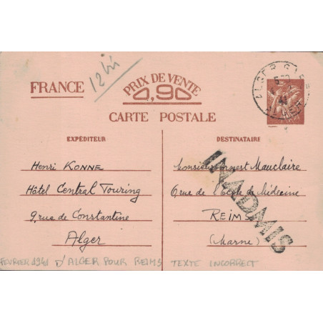 IRIS - ALGER - 4-2-1941 - DESTINATION REIMS - MARNE - GRIFFE INADMIS - TEXTE INCORRECT.