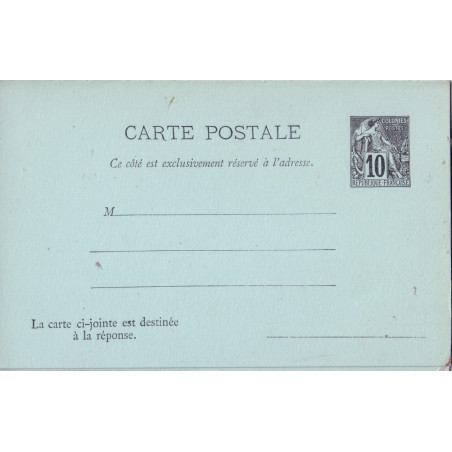 COLONIES EMISSIONS GENERALES - ENTIER POSTAL CARTE POSTALE NEUVE 10c + 10c AVEC REPONSE.