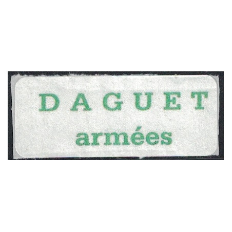 FM No013A - FM - VIGNETTE AUTOCOLLANTE - OPERATION DAGUET ARMEES.