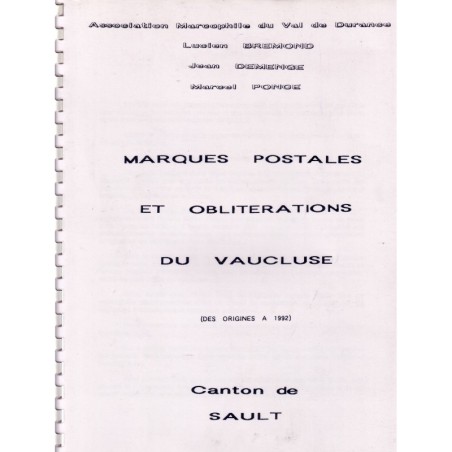 VAUCLUSE - MARQUES POSTALES ET OBLITERATIONS DU VAUCLUSE - CANTON DE SAULT.