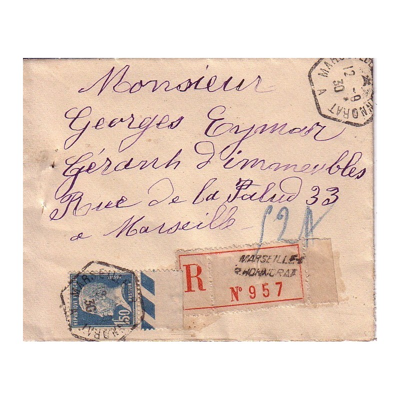 PASTEUR - RECETTE AUXILIAIRE MARSEILLE ST HONNORAT A LE 12-9-1930 - 1F 50 SEUL SUR LETTRE RECOMMANDEE.