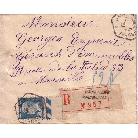 PASTEUR - RECETTE AUXILIAIRE MARSEILLE ST HONNORAT A LE 12-9-1930 - 1F 50 SEUL SUR LETTRE RECOMMANDEE.